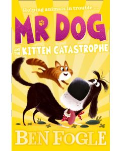 Mr Dog and the Kitten Catastrophe