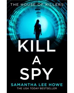 Kill a Spy