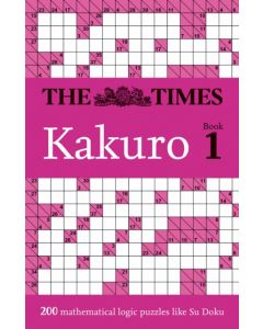 The Times Kakuro Book 1