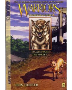Warriors: Tigerstar and Sasha #2: Escape from the Forest