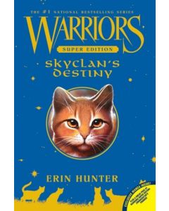 Warriors Super Edition: SkyClan's Destiny