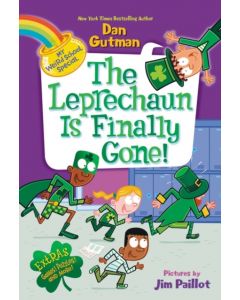 My Weird School Special: The Leprechaun Is Finally Gone!