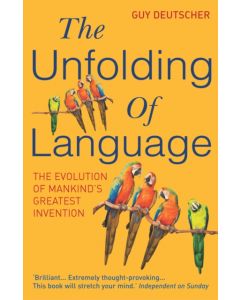 The Unfolding Of Language