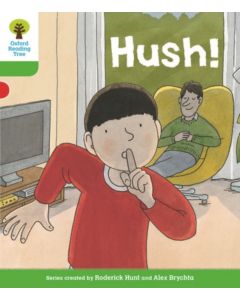 Oxford Reading Tree Biff, Chip and Kipper Stories Decode and Develop: Level 2: Hush!