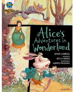 Project X Origins Graphic Texts: Dark Red Book Band, Oxford Level 18: Alices Adventures in Wonderland
