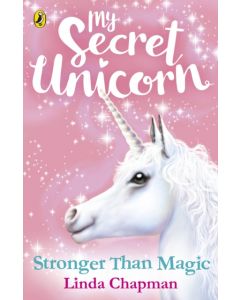 My Secret Unicorn: Stronger Than Magic
