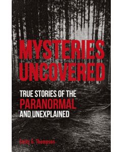 Mysteries Uncovered
