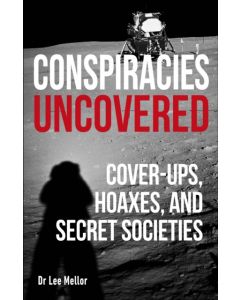 Conspiracies Uncovered
