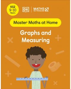 Maths — No Problem! Graphs and Measuring, Ages 9-10 (Key Stage 2)