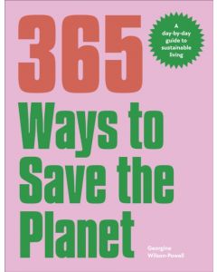 365 Ways to Save the Planet