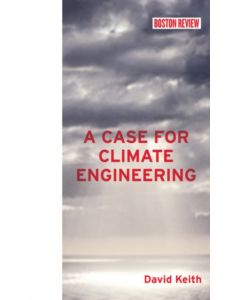 A Case for Climate Engineering