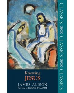 Knowing Jesus