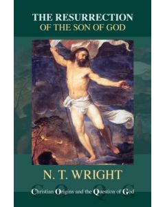 The Resurrection of the Son of God