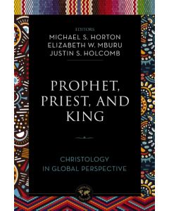 Prophet, Priest, and King