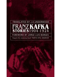 Franz Kafka Stories 1904-1924