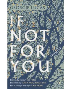 If Not For You