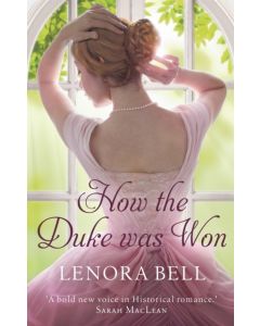 How the Duke Was Won