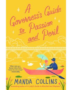 A Governess's Guide to Passion and Peril