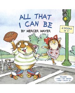 All That I Can Be (Little Critter)