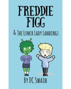 Freddie Figg & the Lunch Lady Landings