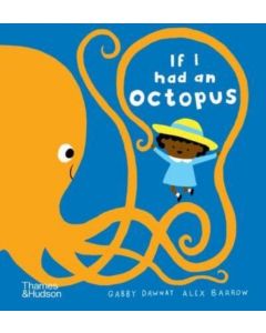 If I had an octopus