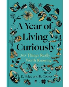 A Year of Living Curiously