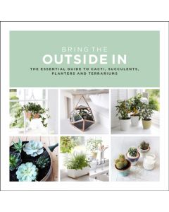 Bring The Outside In