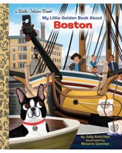 My Little Golden Book About Boston