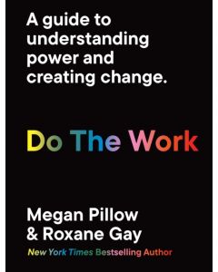 Do The Work