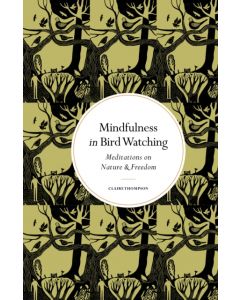 Mindfulness in Bird Watching