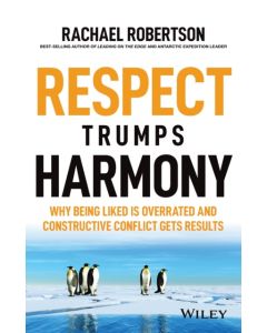 Respect Trumps Harmony
