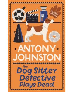 The Dog Sitter Detective Plays Dead