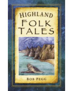Highland Folk Tales