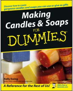 Making Candles and Soaps For Dummies