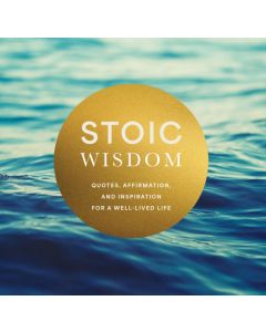 Stoic Wisdom