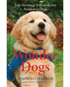 Wonder Dogs – True Stories of Extraordinary Assistance Dogs
