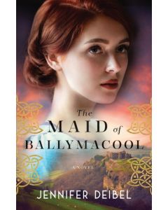 The Maid of Ballymacool – A Novel
