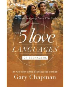 5 Love Languages of Teenagers Updated Edition