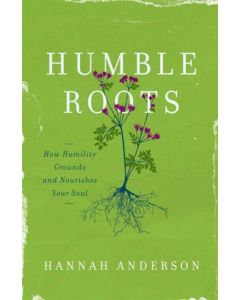 HUMBLE ROOTS