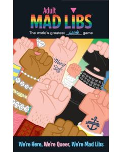 We're Here, We're Queer, We're Mad Libs