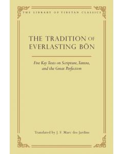 The Tradition of Everlasting Bon