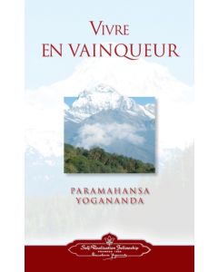 Vivre En Vaingueur (to Be Victorious in Life - French)