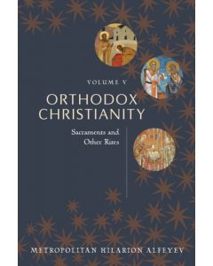 Orthodox Christianity vol 5