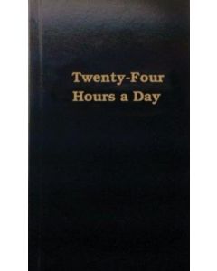Twenty-Four Hours a Day