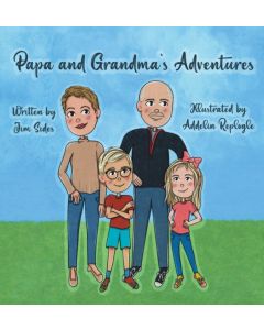 Papa and Grandma's Adventures