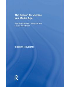 The Search for Justice in a Media Age