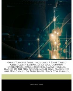 Articles on Native Tongues Posse, Including