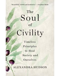 The Soul of Civility