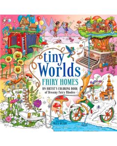 Tiny Worlds: Fairy Homes