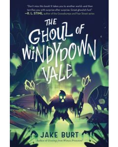 The Ghoul of Windydown Vale